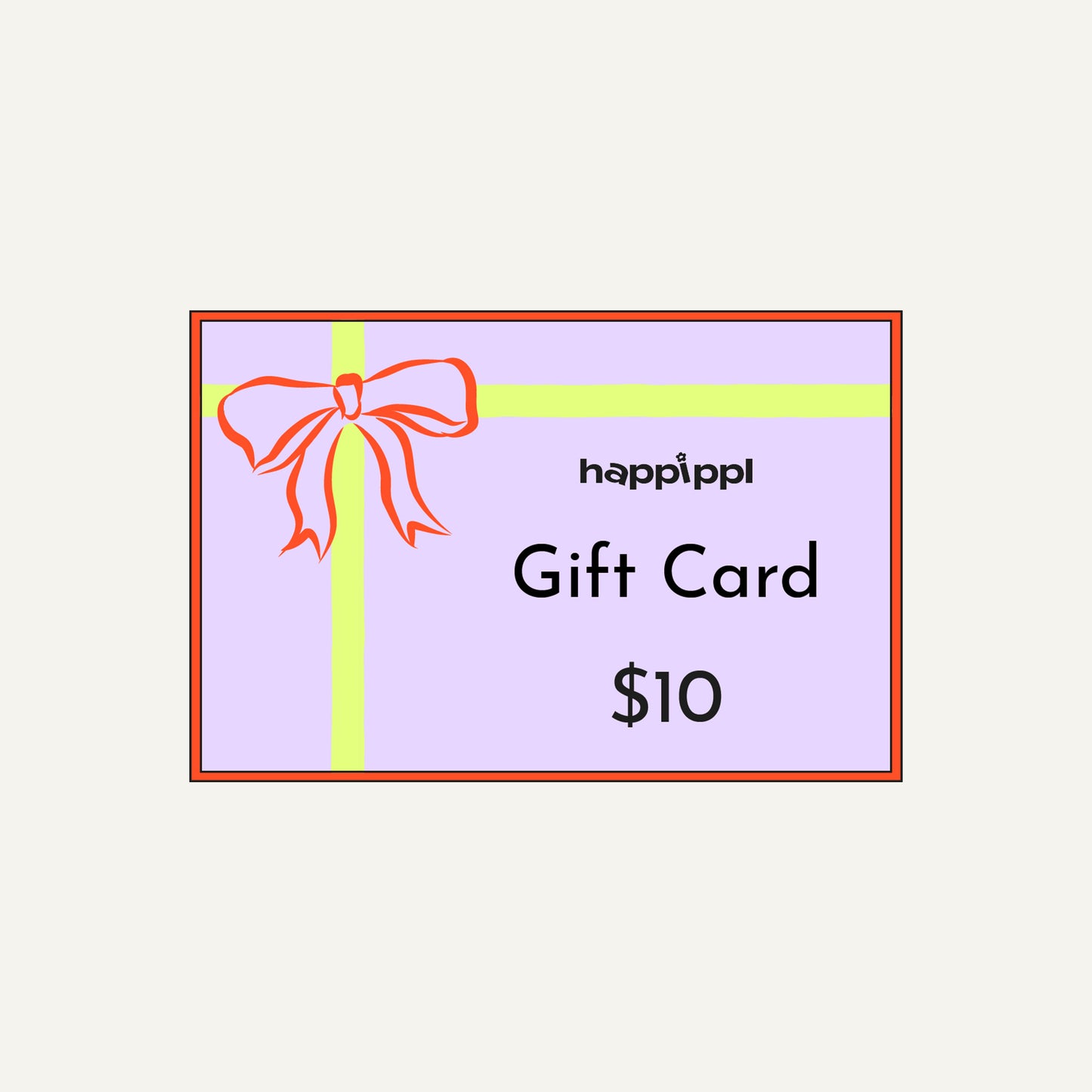 A $10 digital gift card from Happippl, featuring a pastel purple background with a vibrant red bow and lime green ribbon design. Perfect for gifting stationery lovers for any occasion.